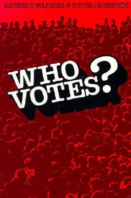 Who Votes (Yale Fastback Series)