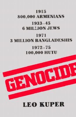 Genocide: Its Political Use in the Twentieth Century