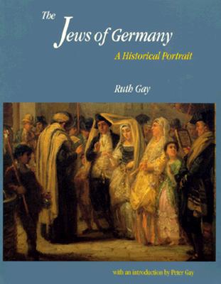 The Jews of Germany: A Historical Portrait