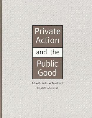 Image for Private Action and the Public Good