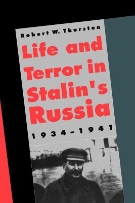 Life and Terror in Stalin's Russia, 1934-1941