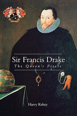 Image for Sir Francis Drake: The Queen`s Pirate