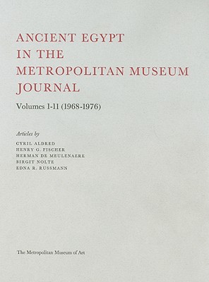 Ancient Egypt in The Metropolitan Museum Journal Volumes 1-11 (1968-1976)