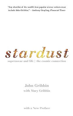 Stardust: Supernovae and Life: The Cosmic Connection