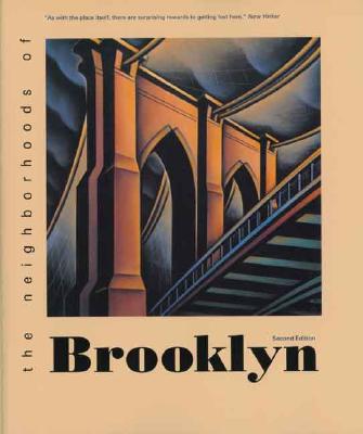 The Neighborhoods of Brooklyn [2nd Edition]