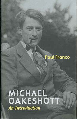 Image for Michael Oakeshott: An Introduction
