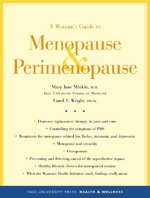 Image for A Woman's Guide to Menopause and Perimenopause (Yale University Press Health & Wellness)