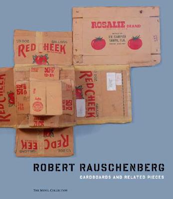 Robert Rauschenberg, Cardboards and Related Pieces