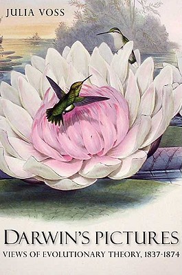 Darwin's Pictures: Views of Evolutionary Theory, 1837-1874