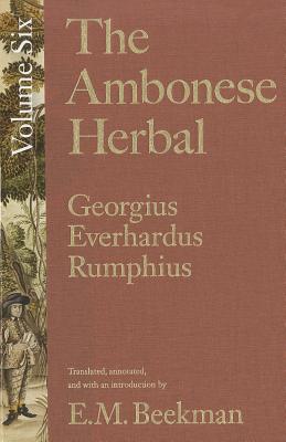 The Ambonese Herbal, Volume 6: Species List and Indexes for Volumes 1-5