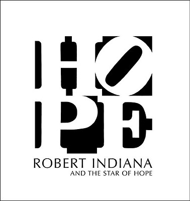 Image for ROBERT INDIANA AND THE STAR OF HOPE