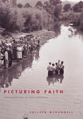 Picturing Faith: Photography and the Great Depression