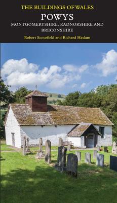 Powys (Pevsner Architectural Guides: Buildings of Wales)