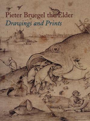 Pieter Bruegel the Elder: Drawings and Prints