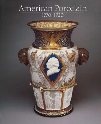 American Porcelain, 17701920