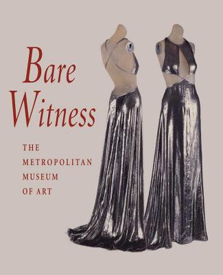 Bare Witness: Clothing and Nudity
