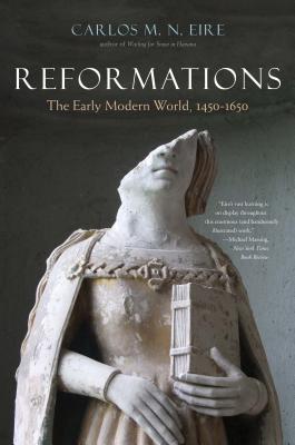 Image for Reformations: The Early Modern World, 1450-1650