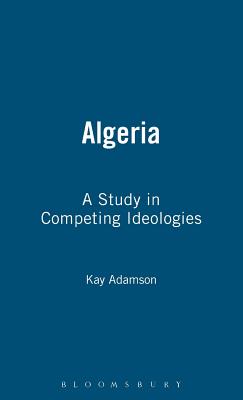 Algeria (Study in Competing Ideologies)