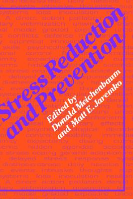 Stress Reduction and Prevention