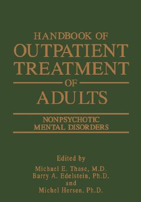 Handbook of Outpatient Treatment of Adults: Nonpsychotic Mental Disorders