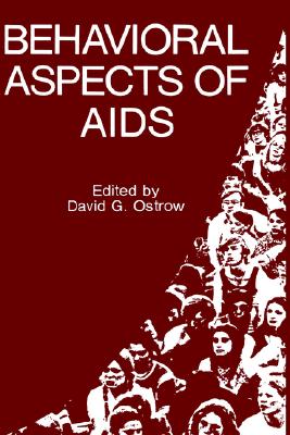 BEHAVORIAL ASPECTS OF AIDS