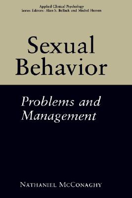 Sexual Behavior: Problems and Management (NATO Science Series B:)