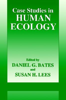 Case Studies in Human Ecology