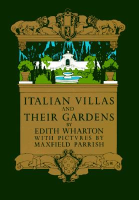 Image for Italian Villas & Their Gardens