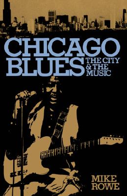 Image for Chicago Blues: The City & the Music