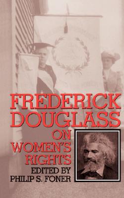 Frederick Douglass on Women's Rights