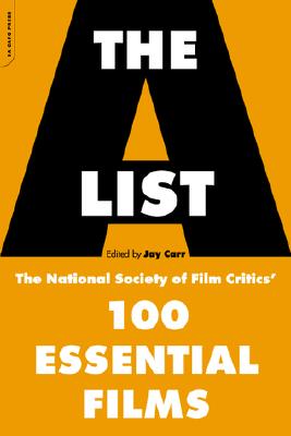 Image for The A List: The National Society Of Film Critics' 100 Essential Films