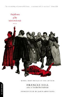 A Delusion Of Satan: The Full Story Of The Salem Witch Trials