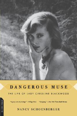 Image for Dangerous Muse: The Life Of Lady Caroline Blackwood