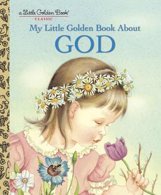 Image for My Little Golden Book About God