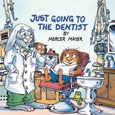 Image for Just Going to the Dentist (Little Critter) (Golden Look-Look Books)