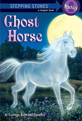Ghost Horse [Stepping Stones)