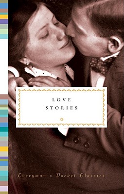 Image for Love Stories (Everyman's Library Pocket Classics Series)