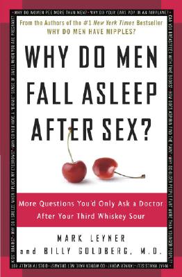 Why Do Men Fall Asleep After Sex: More Questions You'd Only Ask a Doctor After Your Third Whiskey Sour