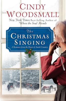 Image for The Christmas Singing: A Romance from the Heart of Amish Country (Apple Ridge)