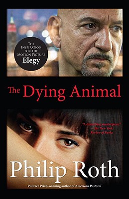 The Dying Animal (Movie Tie-In Edition) (Vintage International)