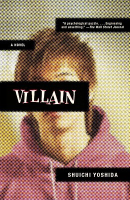 Villain (Vintage Crime/Black Lizard) Yoshida, Shuichi