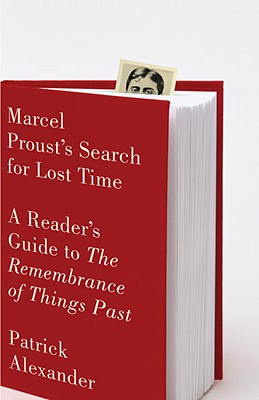 Image for Marcel Proust's Search for Lost Time: A Reader's Guide to The Remembrance of Things Past