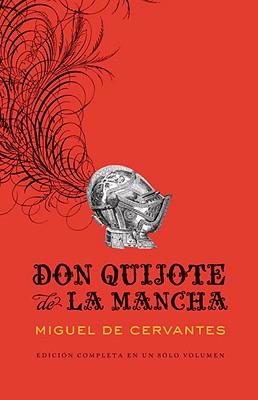 Image for Don Quijote de la Mancha (Spanish Edition) Don Quijote de la Mancha (Spanish Edition)