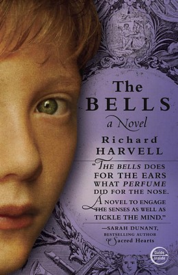 Image for The Bells: A Novel The Bells: A Novel