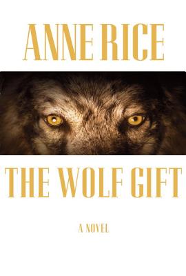 The Wolf Gift (SIGNED)