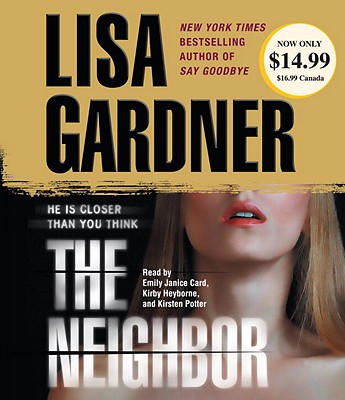 Neighbor: A Detective D. D. Warren Novel