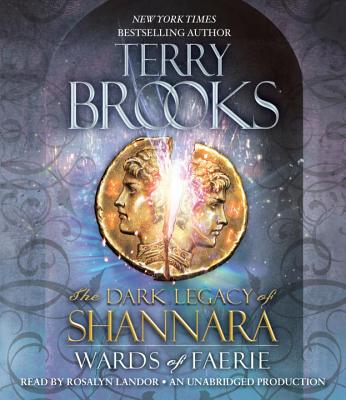 Wards of Faerie: The Dark Legacy of Shannara Image for Wards of Faerie: The Dark Legacy of Shannara