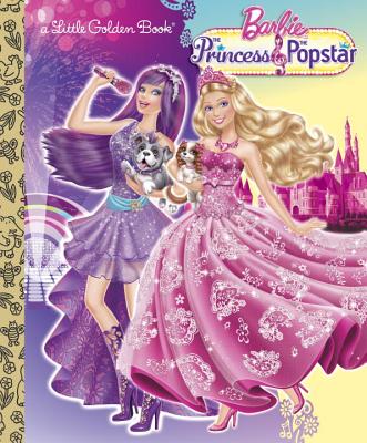 Image for Princess and the Popstar Little Golden Book (Barbie)