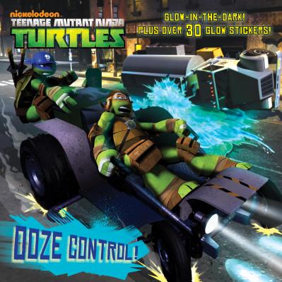 Image for Ooze Control (Teenage Mutant Ninja Turtles) (Glow-in-the-Dark Pictureback) (Pictureback(R)) Ooze Control (Teenage Mutant Ninja Turtles) (Glow-in-the-Dark Pictureback) (Pictureback(R))