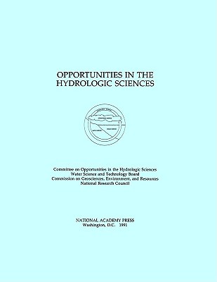 OPPORTUNITIES IN THE HYDROLOGIC SCIENCES